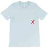 am i drunk T-Shirt