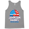 johnson hanks 2020 Tank Top