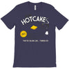 hotcakes T-Shirt