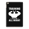 Training to be Like All Might iPad Mini 4