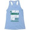 i wear emerald green for liver cancer awareness Racerback Tank