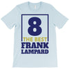 Frank Lampard The Best 8 T-Shirt
