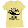 New Daddy 2018 Rokie Dept. Ladies Fitted T-Shirt