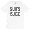 suits suck! t shirt t funny comedy on tv large T-Shirt