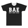 BAE Best Aunt Ever All Over Men's T-shirt