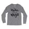 This Mama Runs on Magic Long Sleeve Shirts
