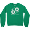 my sex tape Crewneck Sweatshirt
