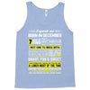Legends Are Born In December Tank Top