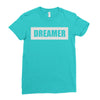 dreamer (2) Ladies Fitted T-Shirt