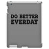 do better everday iPad 3 and 4 Case