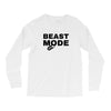 Beast Mode On Long Sleeve Shirts
