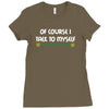 geek expert advice   science   physics   nerd t shirt Ladies Fitted T-Shirt