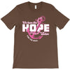 we have this hope breast cancer awareness T-Shirt