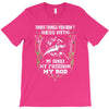 my family my freedom my rod T-Shirt