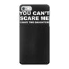 you can't scare me iPhone 7 Case