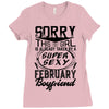 This Girl Is Taken By A Super Sexy February Boyfriend Ladies Fitted T-Shirt