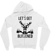let's get blitzened Zipper Hoodie