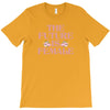 The Future is Female T-Shirt