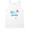 she's so lucky Tank Top