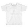 witches be trippn' Toddler T-shirt