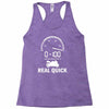 0 100 real quick Racerback Tank