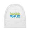 every body walk Baby Beanies