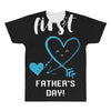 Our First Father's Day! Baby Boy All Over Men's T-shirt