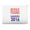 bernie fucking sanders 2016 for americans president Accessory Pouches