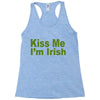 kiss me i'm irish Racerback Tank