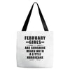 February Girls Are Sunshine Mixed With A Little Hurricane Tote Bags