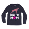 love boxer dog mom funny Long Sleeve Shirts