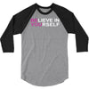believe in yourself 3/4 Sleeve Shirt