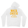 mac and cheese please Hoodie