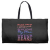 my mom is in heaven forever Weekender Totes