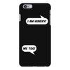 I am Hungry Me Too Mom and Baby Talking iPhone 6 Plus/6s Plus Case