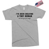 i've been creating a tiny human Exclusive T-shirt