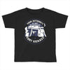 your authority is not recognized in fort kickass Toddler T-shirt