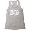 black lives matter Racerback Tank