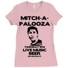 mitch a palooza Ladies Fitted T-Shirt