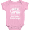 logistic operator manager we do precision guess work based on unreliab Baby Bodysuit
