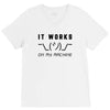 It Works On My Machine V-Neck Tee