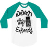 never stop exploring 3/4 Sleeve Shirt