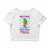 birthday troll brother Crop Top
