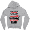 Some People Have To Wait A Life Time Too Meet Their Favorite Football Zipper Hoodie