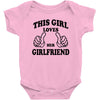 This Girl Loves Her Girlfriend Baby Onesie