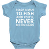 teach a man to fish Baby Onesie