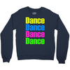 dance dance Crewneck Sweatshirt