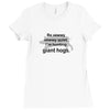 hunting giant hogs Ladies Fitted T-Shirt