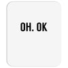 oh ok awesome Mousepad