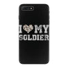 i love my soldier hunter camouflage iPhone 7 Plus Case